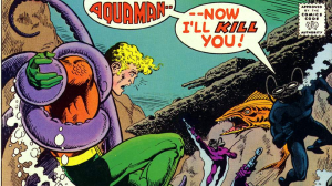 Aquaman is going to die.png