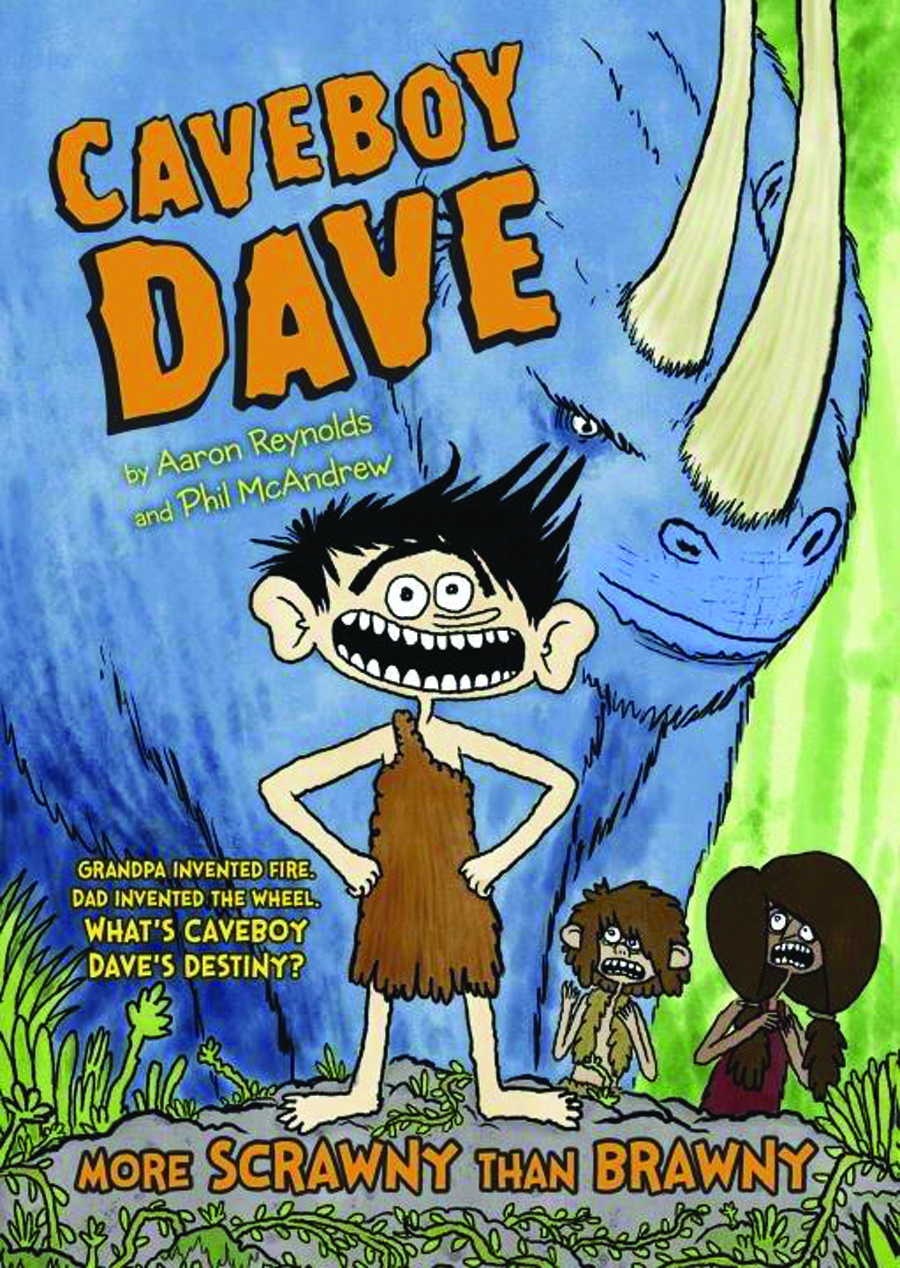 CAVEBOY DAVE YR GN VOL 01 MORE SCRAWNY THAN BRAWNY.jpg CAVEBOY DAVE YR GN VOL 01 MORE SCRAWNY THAN BRAWNY.jpg