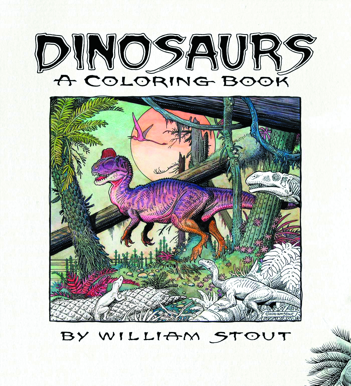 DINOSAURS WILLIAM STOUT COLORING BOOK SC.jpg DINOSAURS WILLIAM STOUT COLORING BOOK SC.jpg