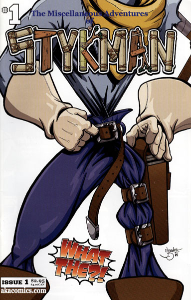 MISCELLANEOUS ADVENTURES OF STYKMAN 01.JPG MISCELLANEOUS ADVENTURES OF STYKMAN 01.JPG