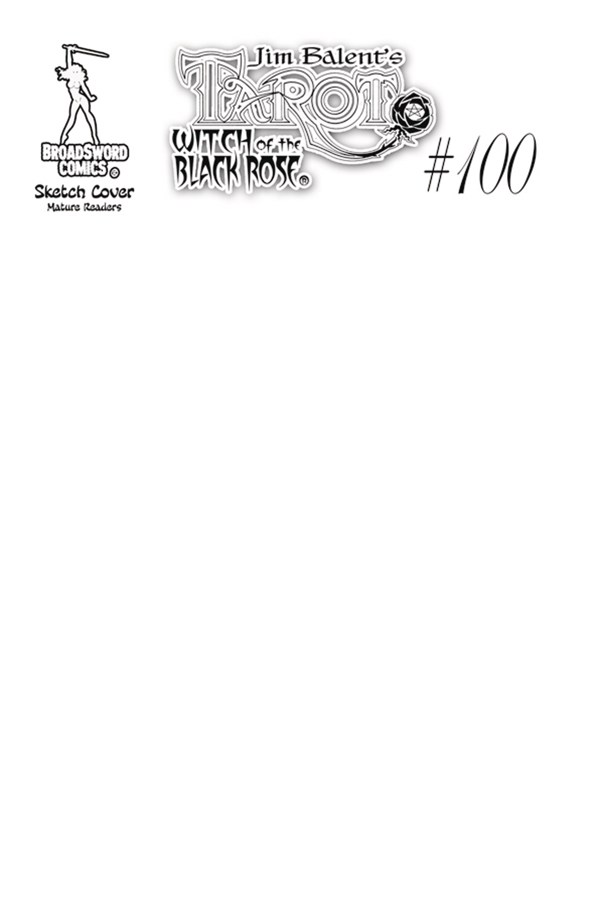 TAROT WITCH OF THE BLACK ROSE #100 SKETCH CVR ED.jpg TAROT WITCH OF THE BLACK ROSE #100 SKETCH CVR ED.jpg